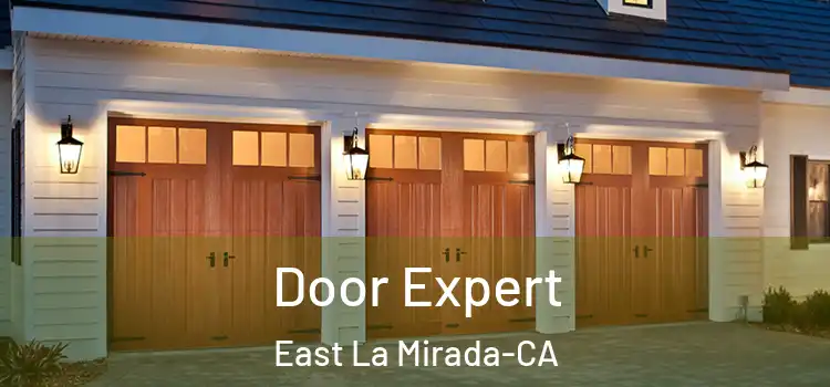  Door Expert East La Mirada-CA